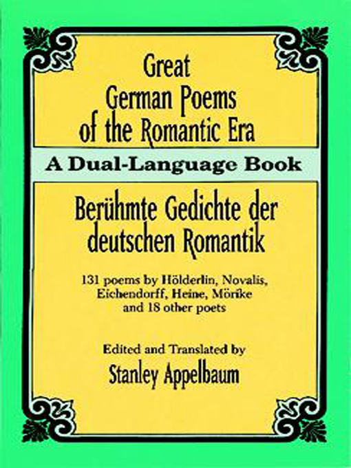 Title details for Great German Poems of the Romantic Era by Stanley Appelbaum - Available